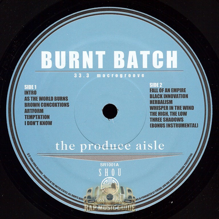 Burnt Batch - The Produce Aisle: Record | Rap Music Guide